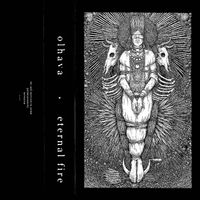 Olhava - Eternal Fire