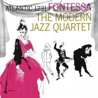 The Modern Jazz Quartet - Fontessa