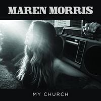 Maren Morris - My Church