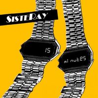 Sisteray - 15 Minutes