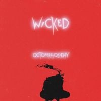 OctoberHoliday - WICKED