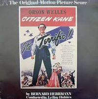 Bernard Herrmann - Citizen Kane