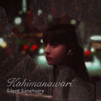 Silent Sanctuary - Kahimanawari