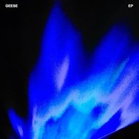 Geese - EP