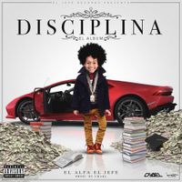 El Alfa - Disciplina
