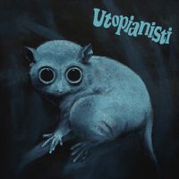 Utopianisti - Utopianisti