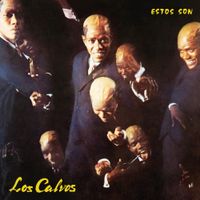 Los Calvos - Estos Son Los Calvos