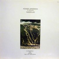 R&uuml;diger Oppermann & Ensemble - Silberfluss (Klangspirale F&uuml;r Harfen Tuba Und Perkussion)