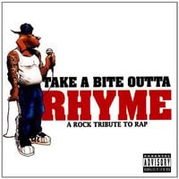 Various Artists - Take A Bite Outta Rhyme: A Rock Tribute To Rap