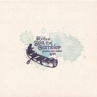 Gregory Alan Isakov - That Sea, the Gambler