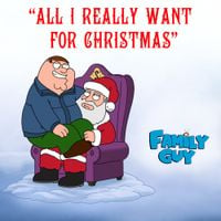 Family Guy - All I Really Want for Christmas