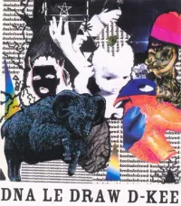 DNA Le Draw D-Kee - Decay / DNA