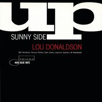 Lou Donaldson - Sunny Side Up