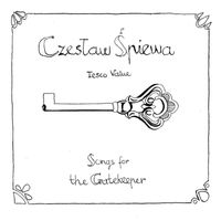 Czesław Śpiewa - Songs for the Gatekeeper