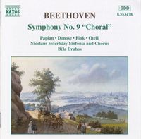 Papian / Donose / Fink / Otelli / Nicolaus Esterházy Sinfonia And Chorus / Béla Drahos - Symphony No. 9 In D Minor, Op. 125 "Choral"
