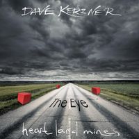 Dave Kerzner - Heart Land Mines (The Eye)