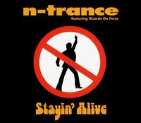 N-Trance - Stayin' Alive '95
