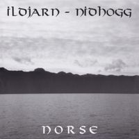Ildjarn - Nidhogg - Norse