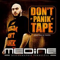 M&eacute;dine - Don't panik tape