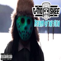 G-Mo Skee - Return of the Filth