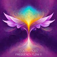 Equanimous - Frequency Flow 11
