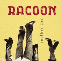 Racoon - Another Day