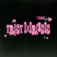 hard life - trust exercises