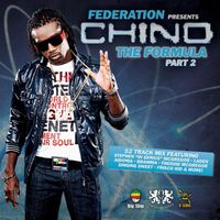 Chino - Federation Presents Chino: The Formula Part 2