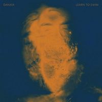 Danxia - Learn to Swim