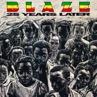 Blaze - 25 Years Later