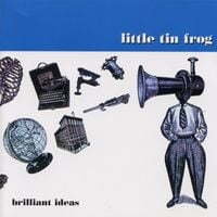 Little Tin Frog - Brilliant Ideas