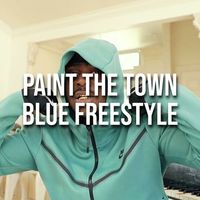 Remble - PAINT THE TOWN BLUE FREESTYLE