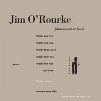 Jim O'Rourke - Jim:computer:hotel