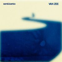 Van Zee - Senti Tanto