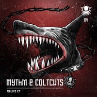 MYTHM & ColtCuts - Malice