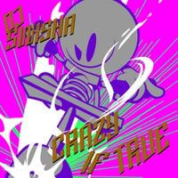 Swisha - CRAZY IF TRUE