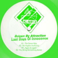 Driven By Attraction - Last Days of Innocence