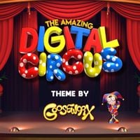 Gooseworx - Theme from The Amazing Digital Circus