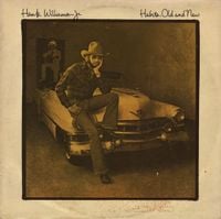 Hank Williams, Jr. - Habits Old and New