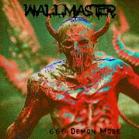 Wallmaster - 666 Demon Mode