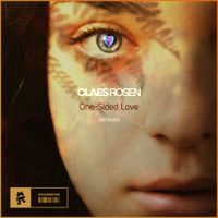 Claes Rosen - One-Sided Love (Remixes)