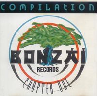 Various Artists - Bonzai Compilation - Chapter One