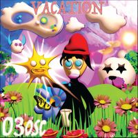 03osc - VACATION