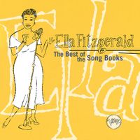 Ella Fitzgerald - Best Of The Songbooks