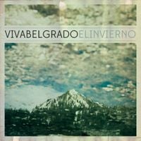 Viva Belgrado - El Invierno