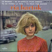 Ria Bartok - Ce Monde