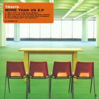 Travis - More Than Us E.P
