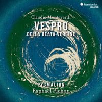 Pygmalion / Rapha&euml;l Pichon - Claudio Monteverdi: Vespro della Beata Vergine