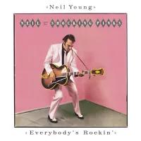 Neil Young - Everybody's Rockin'
