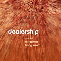 Dealership - Secret American Living Room
